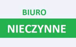 W dniu 2 maja 2023r. biuro Spółki nieczynne